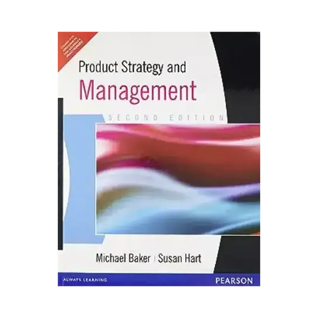 PRODUCT STRATEGY AND MANAGEMENT, 2ND EDN