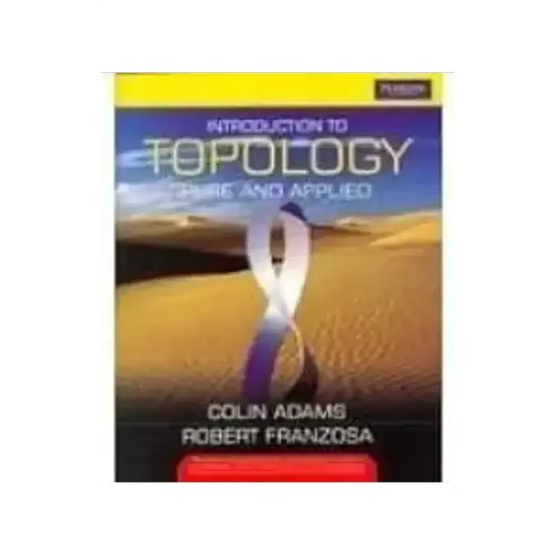 INTRODUCTION TO TOPOLOGY: PURE AND APPLIED