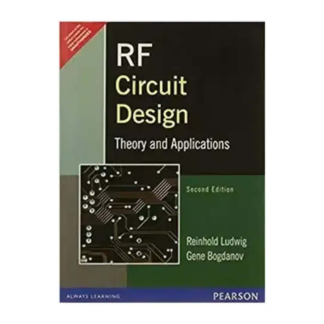 RF CIRCUIT DESIGN: THEORY AND APPLICATION, 2ND EDITION
