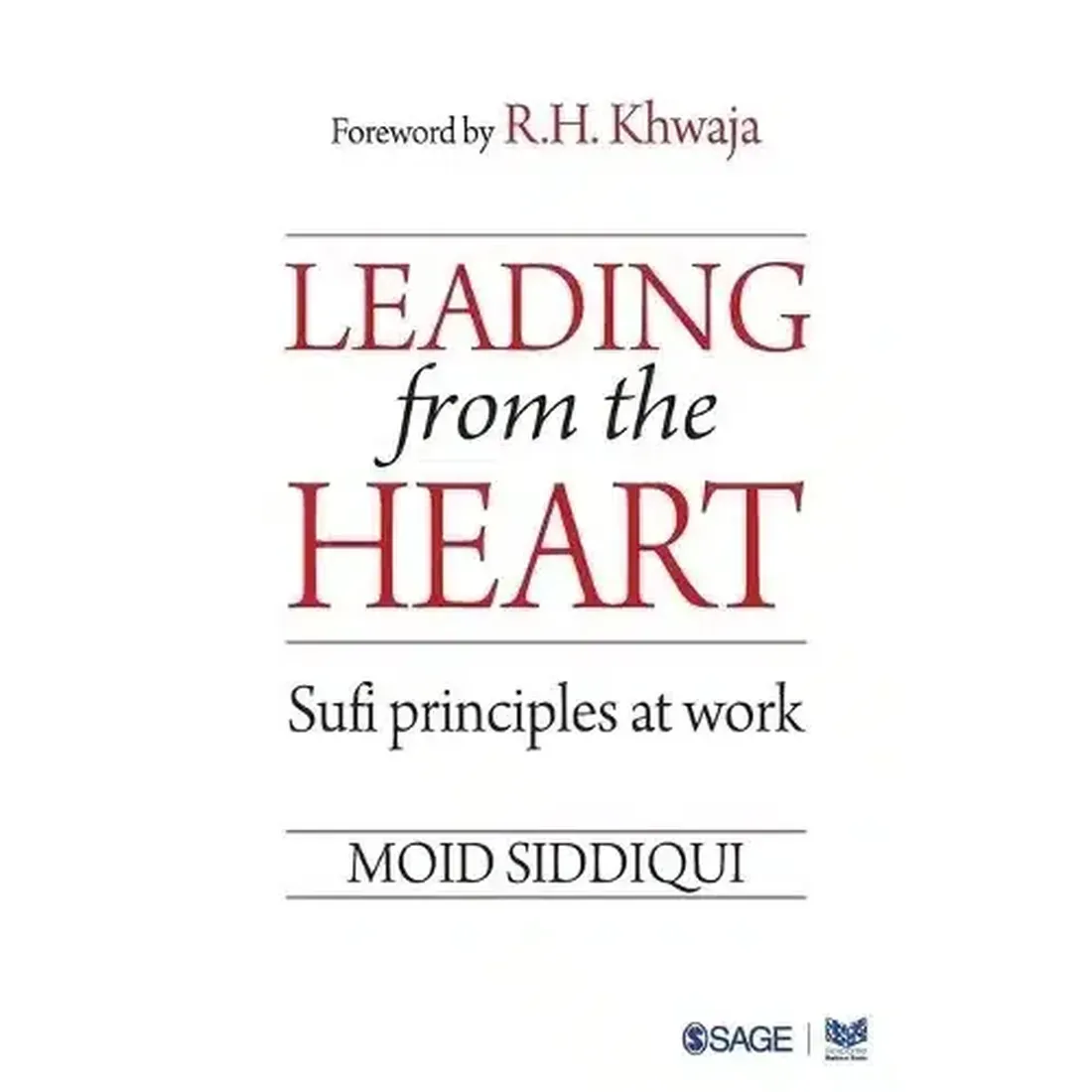 Leading from the Heart: Sufi principles at work