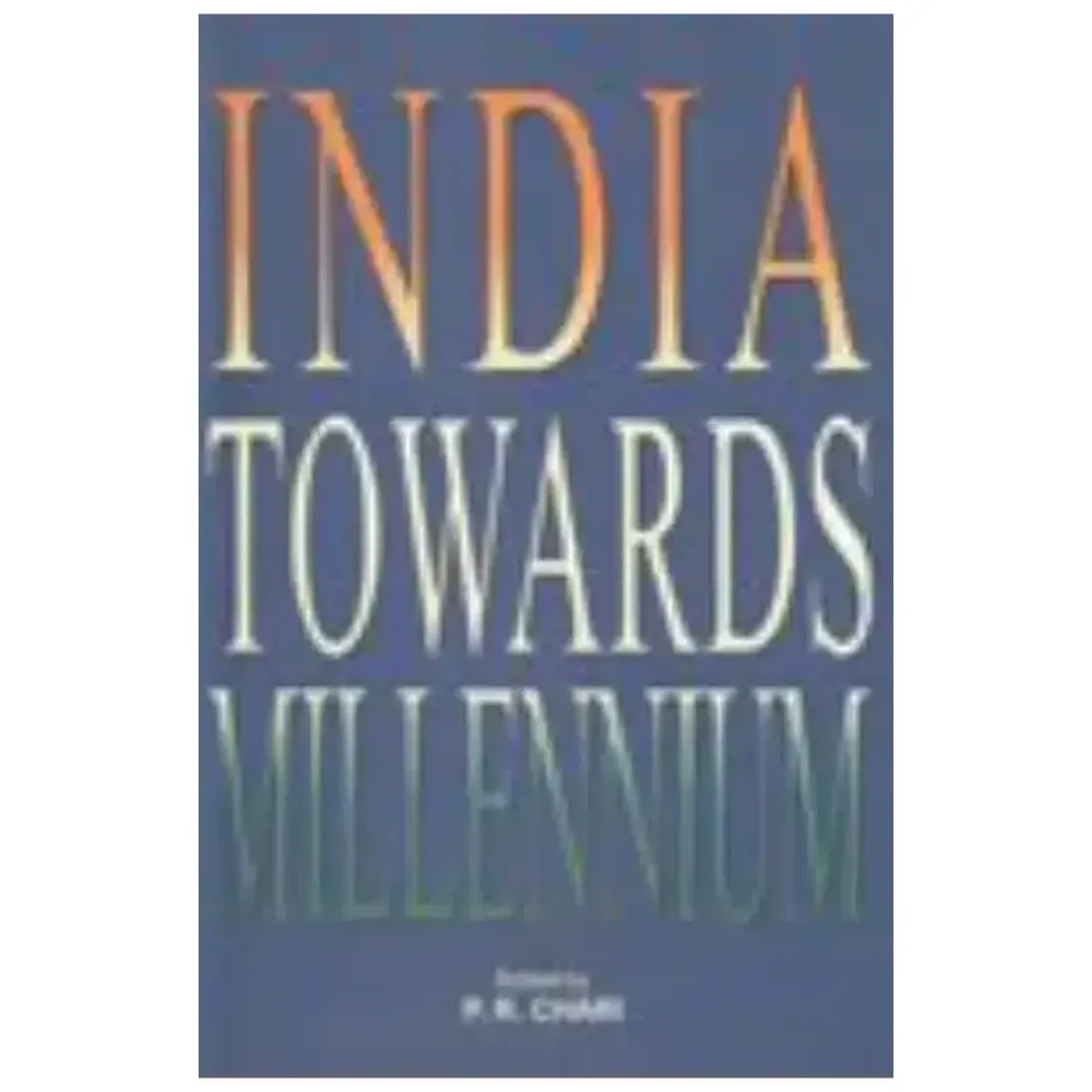 India Towards Millennium