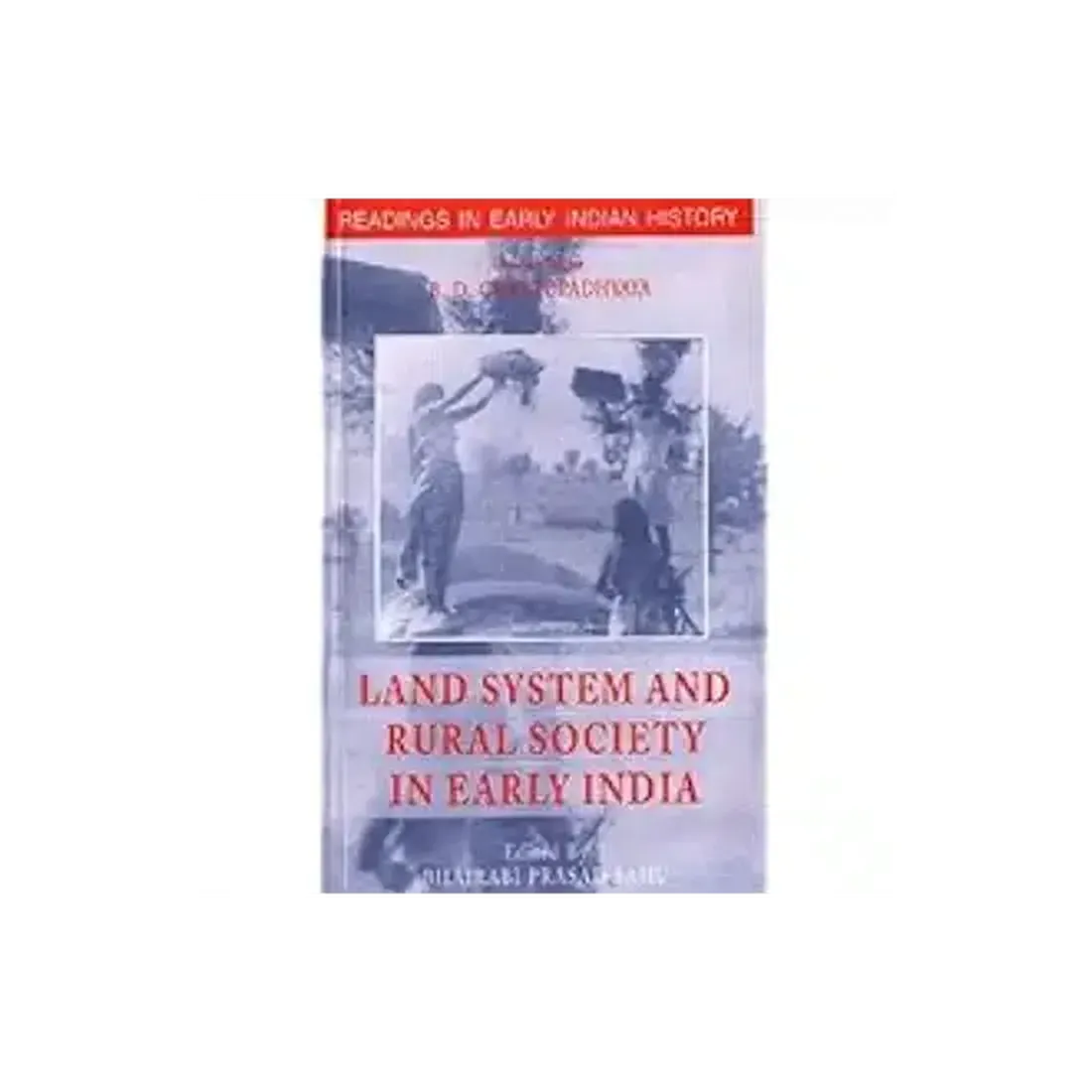 Land System & Rural Society in Early India