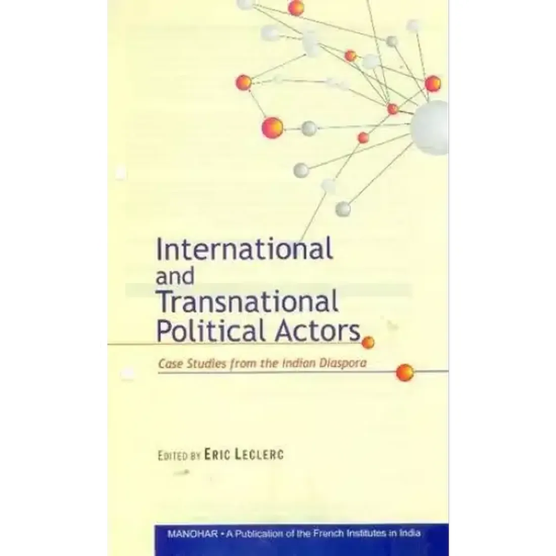 International and Transnational Political Actors
