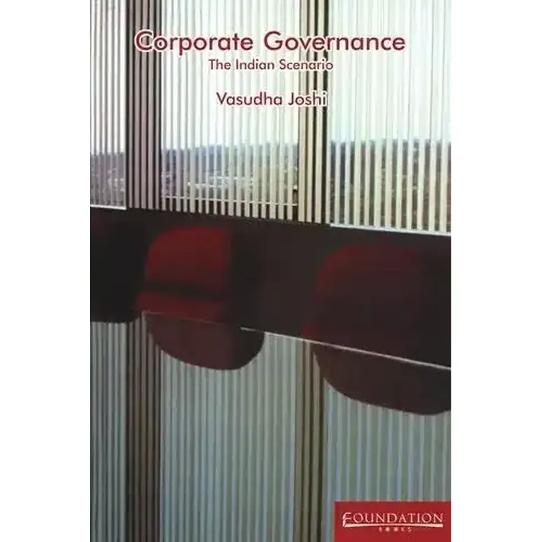 Corporate Governance: The Indian Scenario