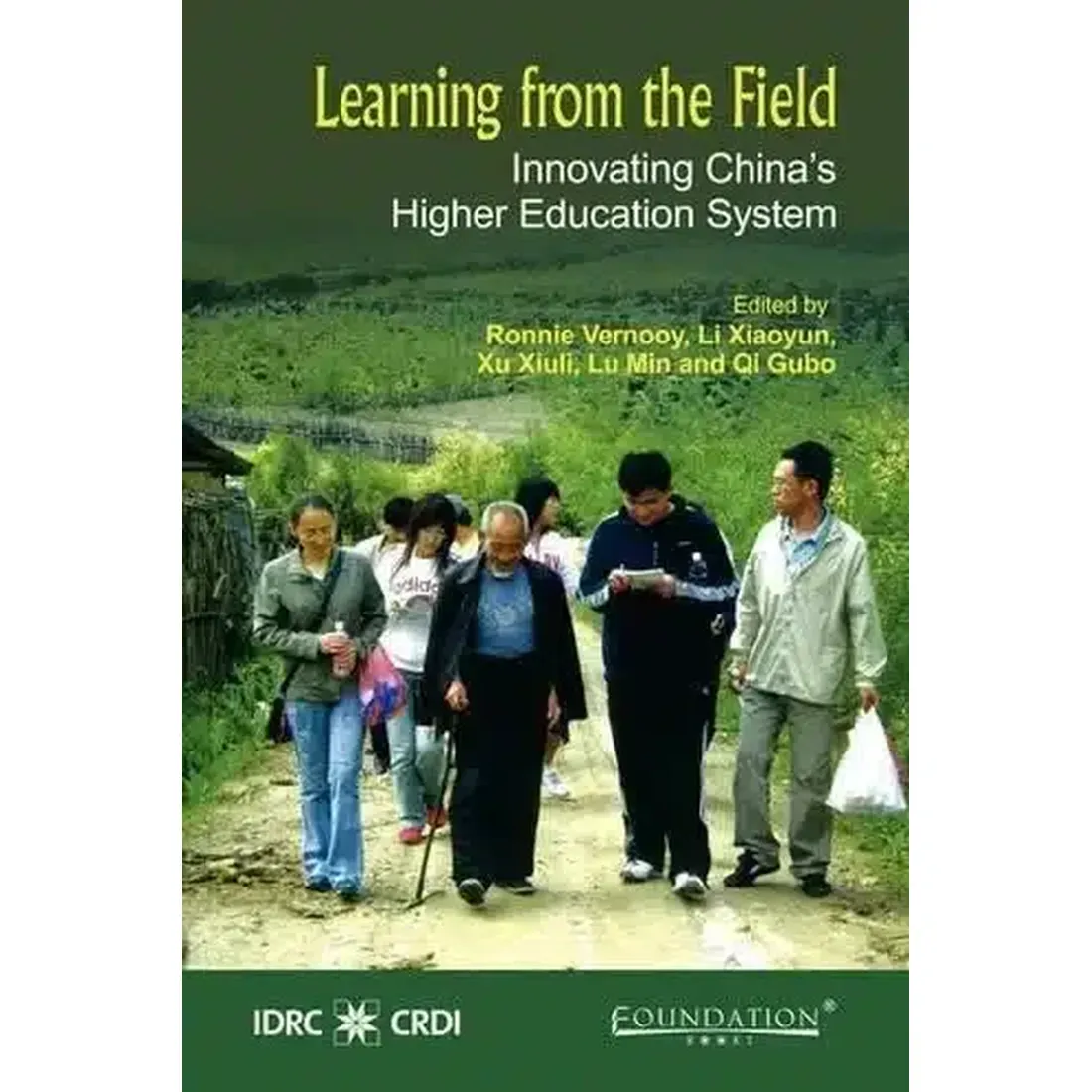 Learning from the Field: Innovating China's Higher Education System