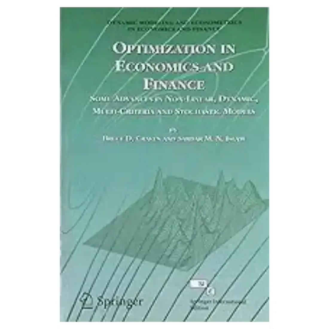 OPTIMIZATION IN ECONOMICS AND FINANCE