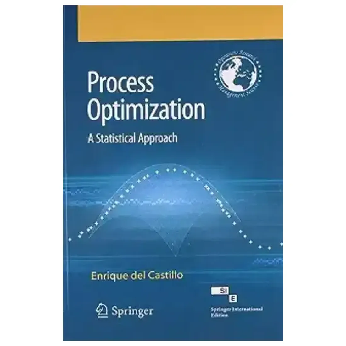PROCESS OPTIMIZATION A STATISTICAL APPROACH