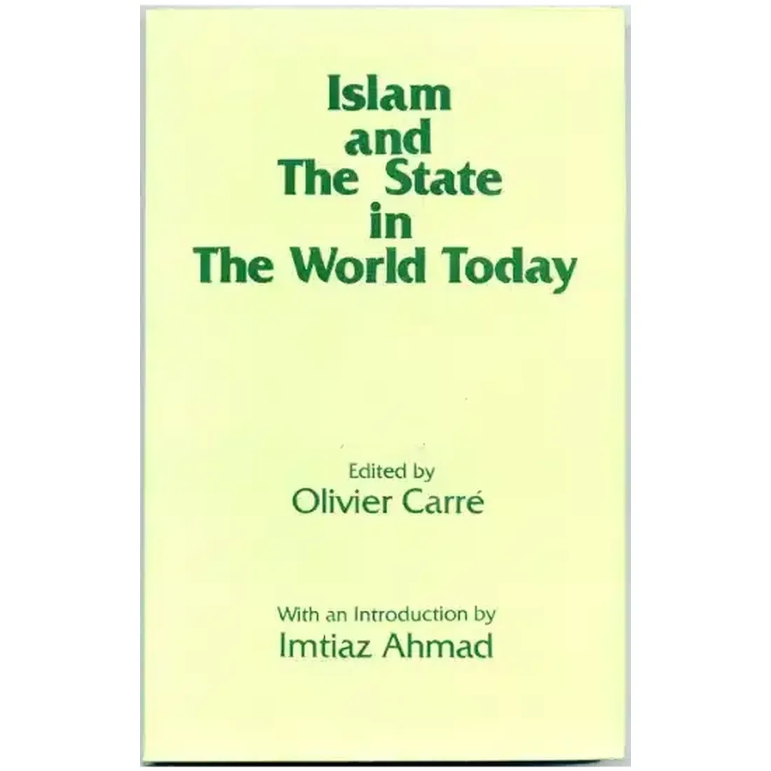 Islam and the State in the World Today
