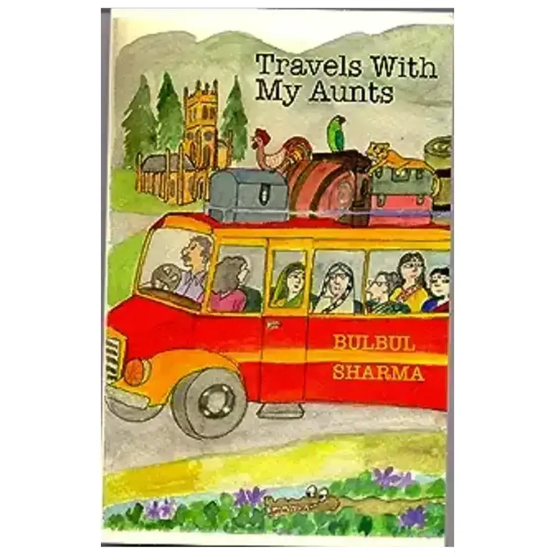 Travels With My Aunts