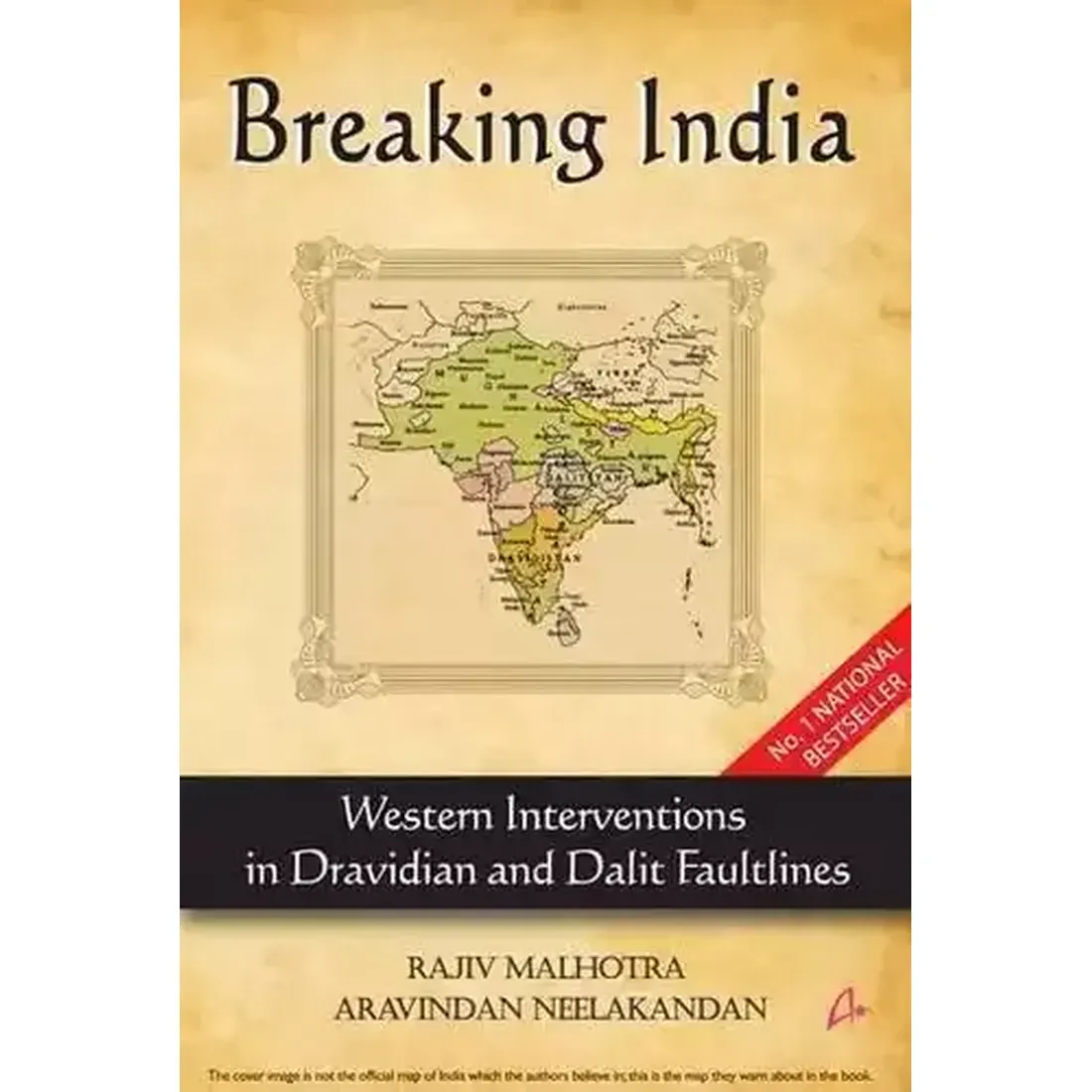 Breaking India: Western Interventions in Dravidian and Dalit Faultlines