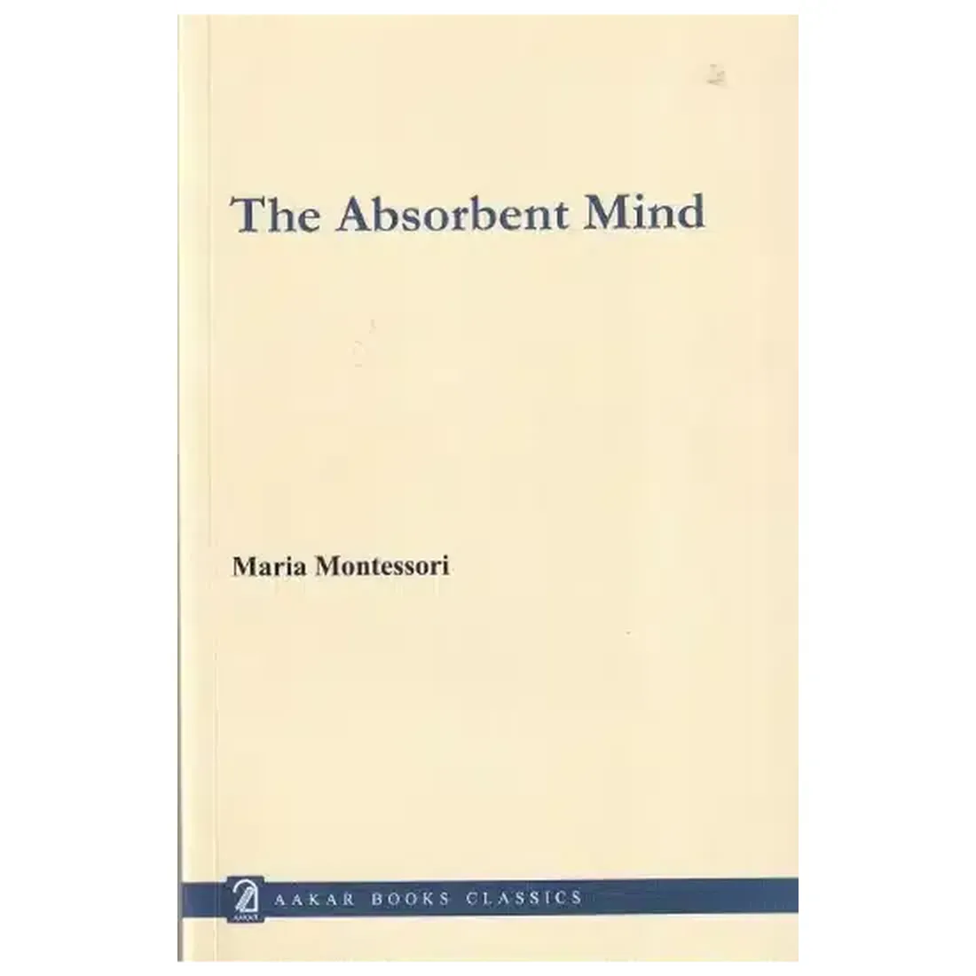 The Absorbent Mind