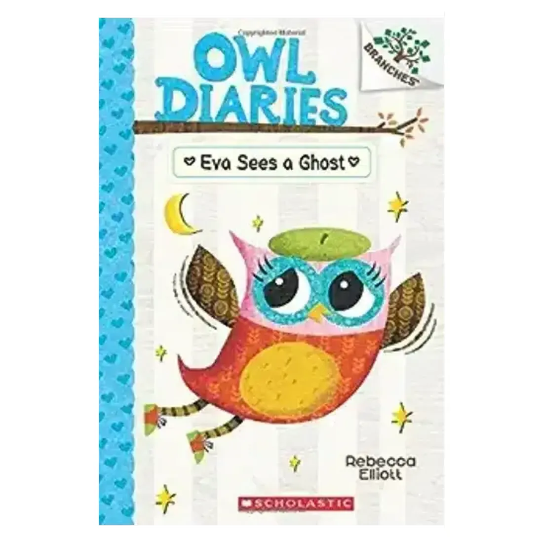Owl Diaries #2: Eva Sees a Ghost (BRANCHES)