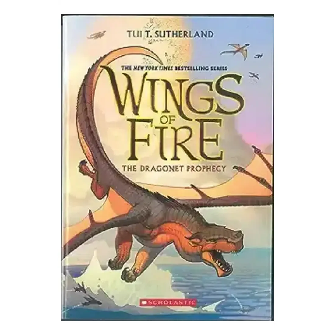 WINGS OF FIRE #01: THE DRAGONET PROPHECY