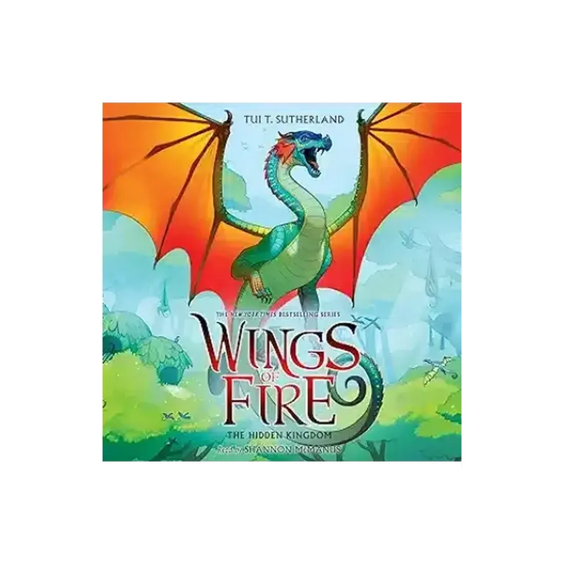 WINGS OF FIRE #03: THE HIDDEN KINGDOM