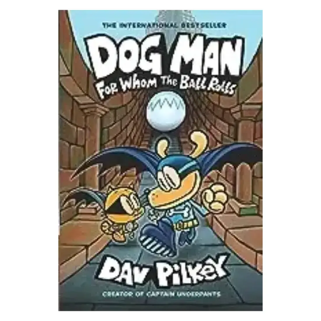 Dog Man: For Whom the Ball Rolls: From the Creator of Captain Underpants (Dog Man #7)