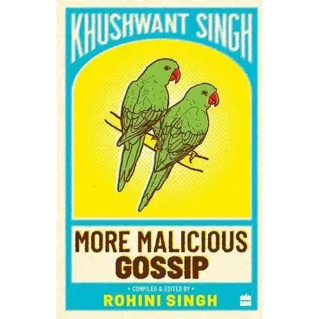 MORE MALICIOUS GOSSIP