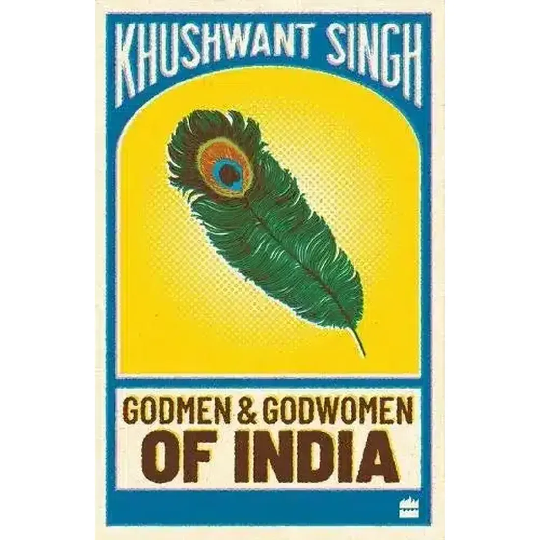 GODMEN AND GODWOMEN OF INDIA