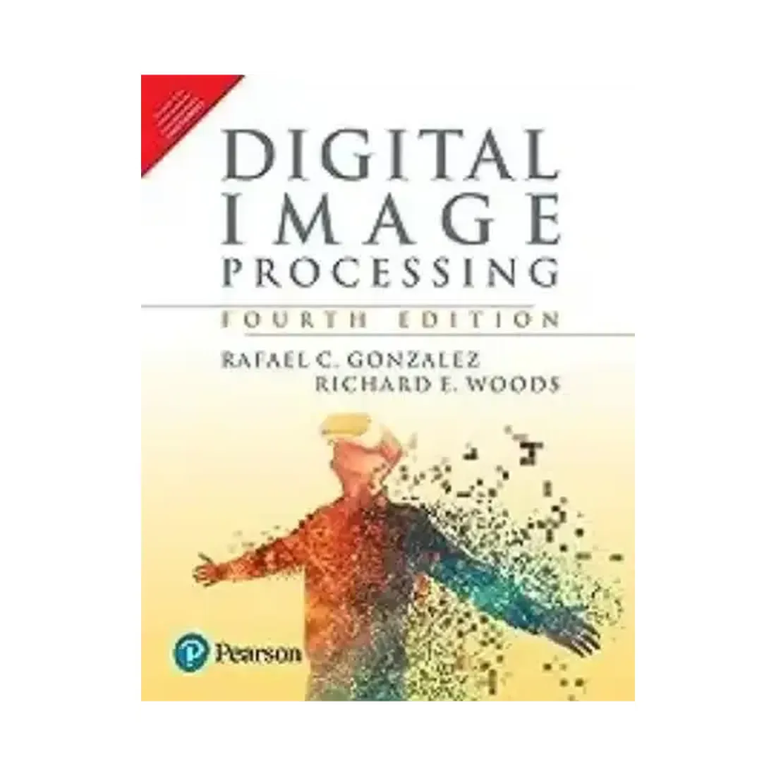 Digital Image Processing 4/Ed