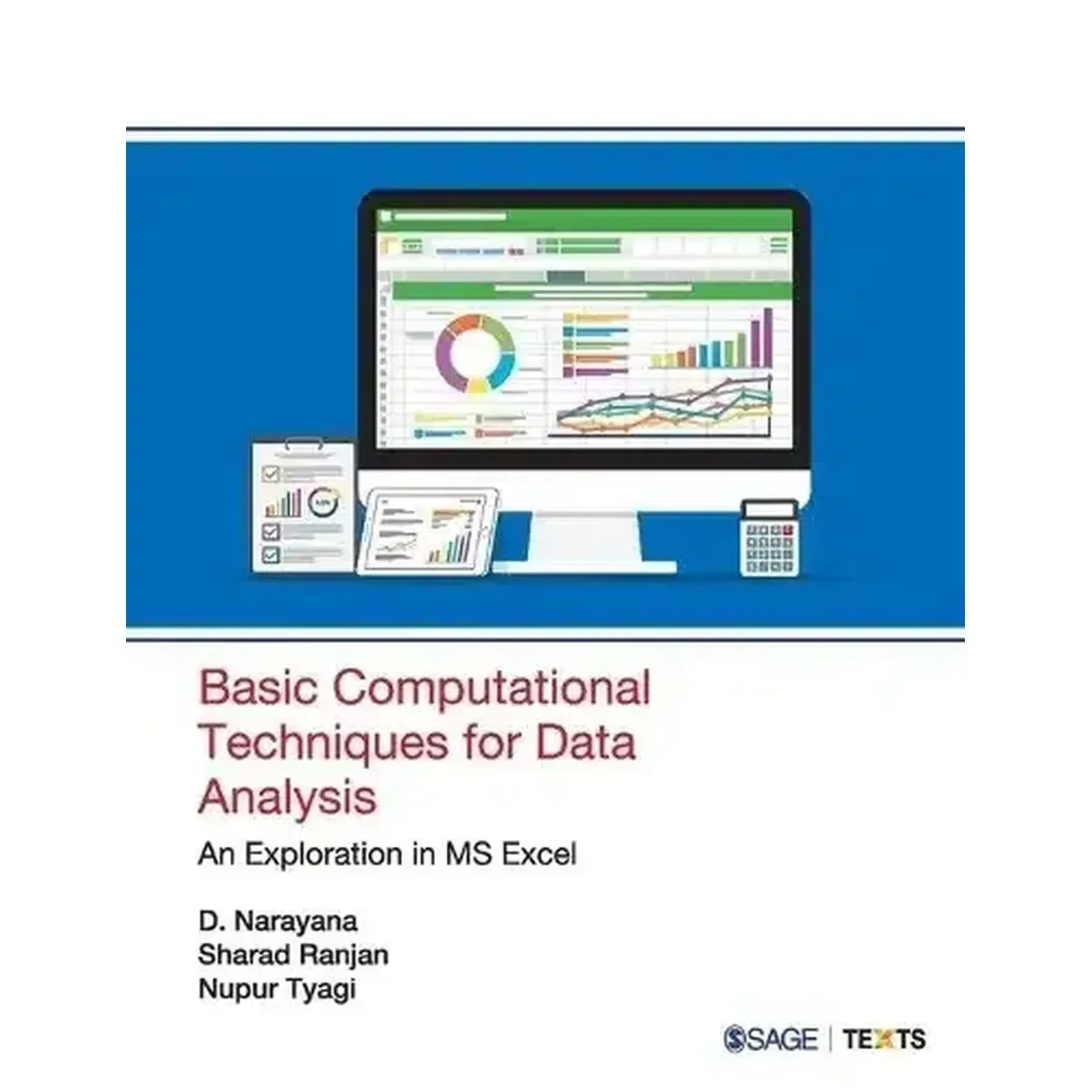 Basic Computational Techniques For Data Analysis: An Exploration in MS-Excel