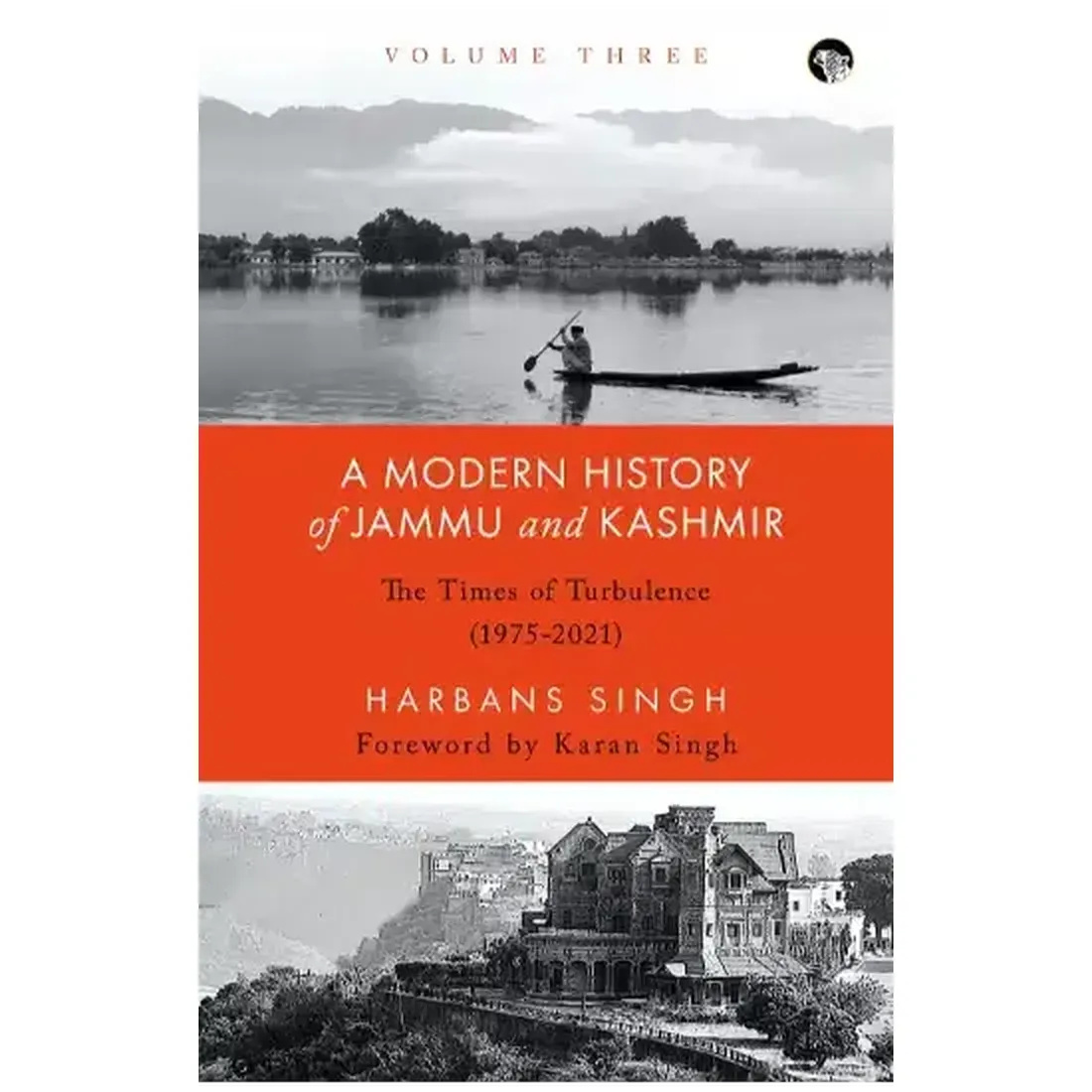 A Modern History of Jammu and Kashmir, Volume Three