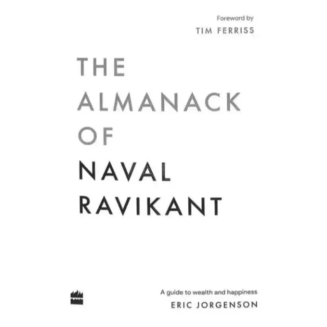 Almanack Of Naval Ravikant