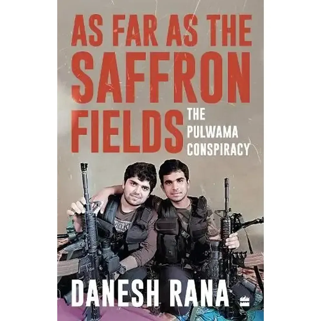 As Far as the Saffron Fields : The Pulwama Conspiracy