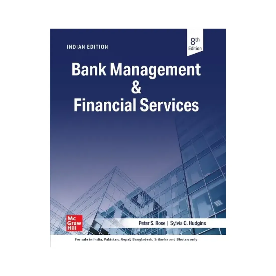 Bank Management And Financial Services | 8th Edition