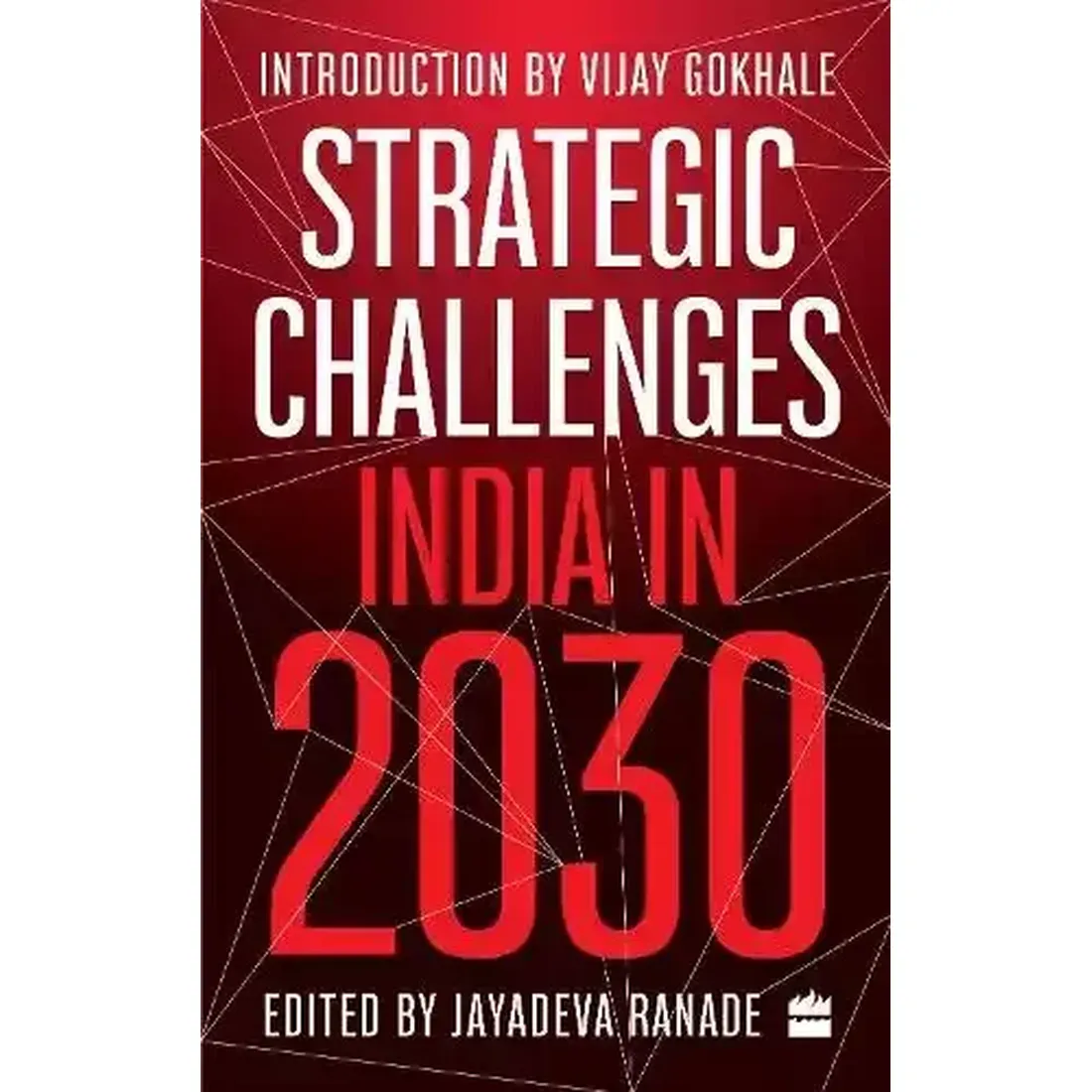 Strategic Challenges : India in 2030