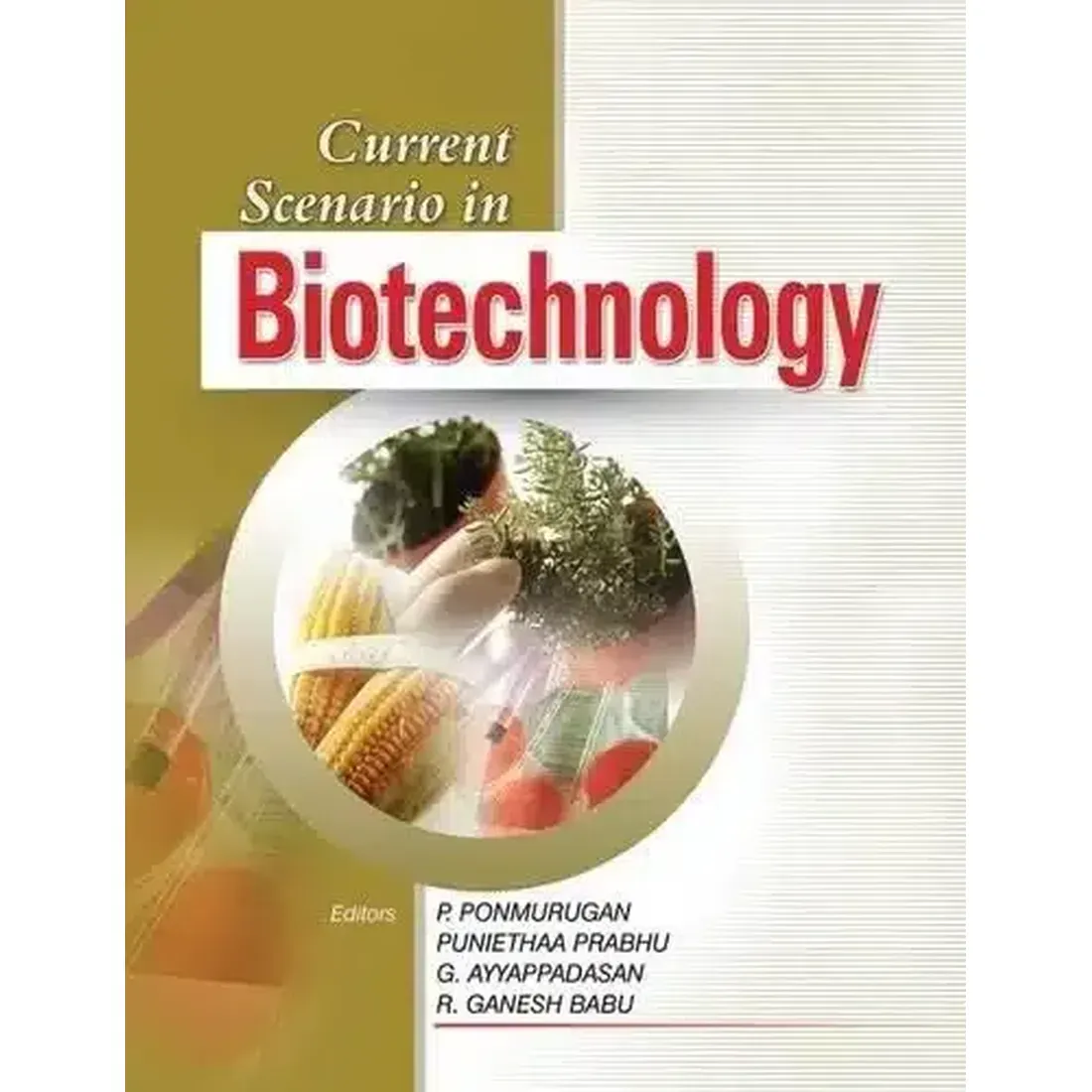 Current Secnario In Biotechnology