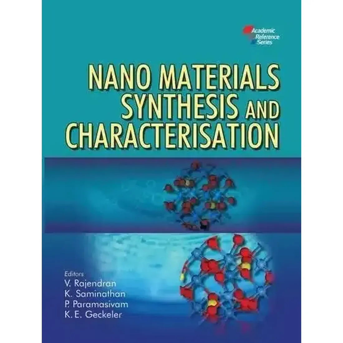 Nano Materials Synthesis And Characterisation