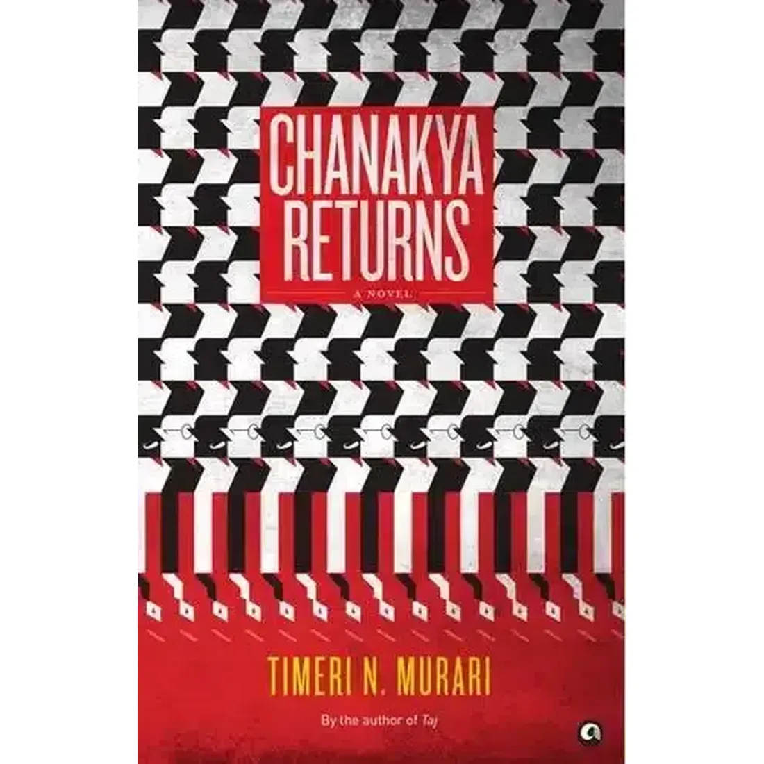 CHANAKYA RETURNS A NOVEL