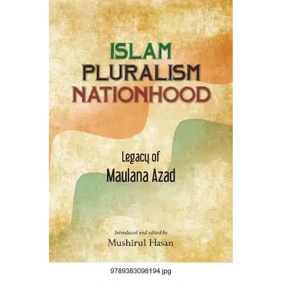 Islam Pluralism Nationhood