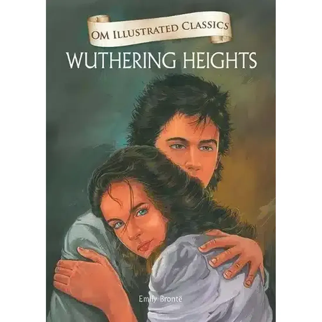 OM ILLUSTRATED CLASSIC: WUTHERING HEIGHTS (ILLUSTRATED ABRIDGED CLASSICS)
