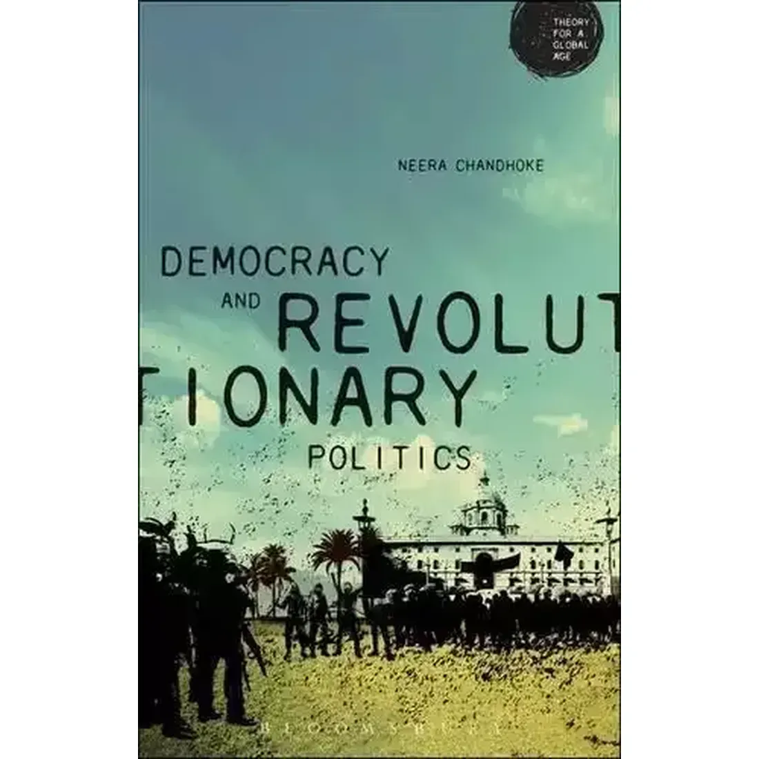 Democracy and Revolutionary Politics