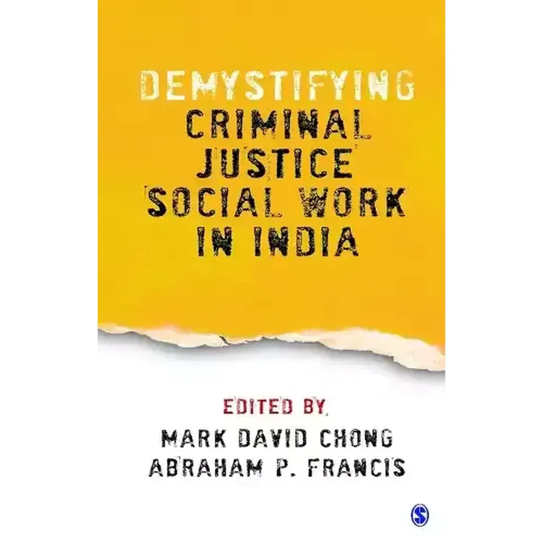 Demystifying Criminal Justice Social Work in India