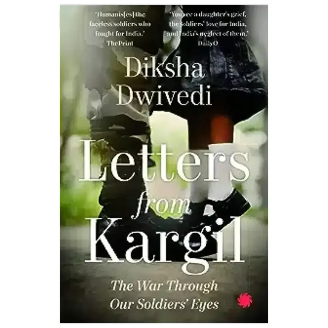Letters From Kargil