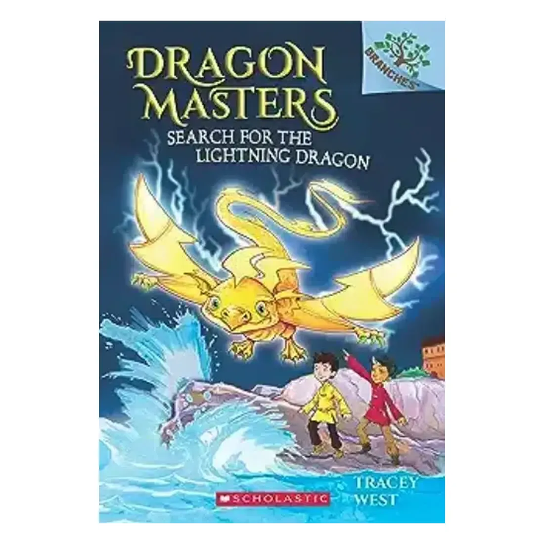 DRAGON MASTERS #07: SEARCH FOR THE LIGHTNING DRAGON (A BRANCHES BOOK)