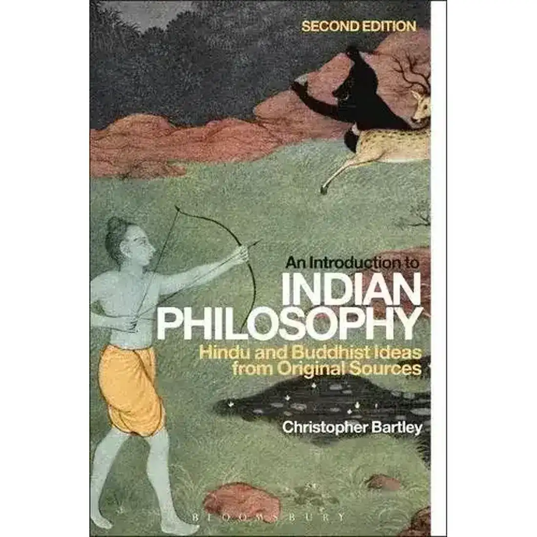 INTRODUCTION TO INDIAN PHILOSOPHY: HINDU AND BUDDHIST IDEAS FROM ORIGINAL SOURCES