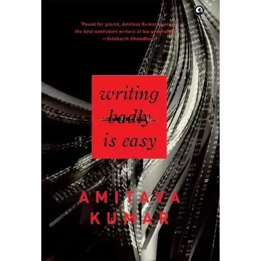 WRITING BADLY IS EASY (HB)