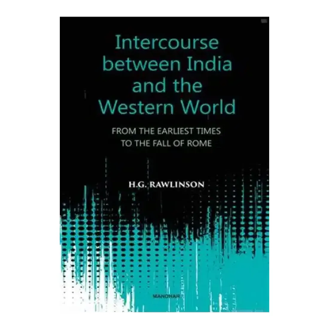Intercourse Between India and the Western World