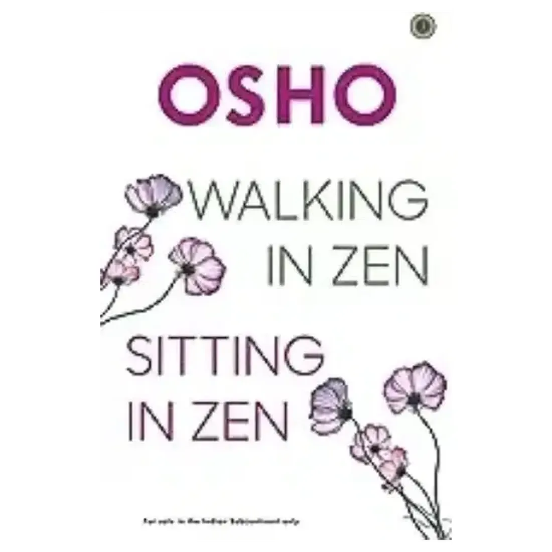 Walking in Zen, Sitting in Zen