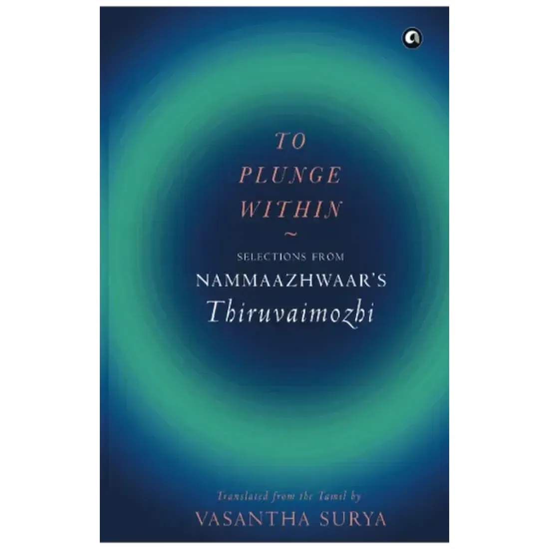 TO PLUNGE WITHIN (HB)