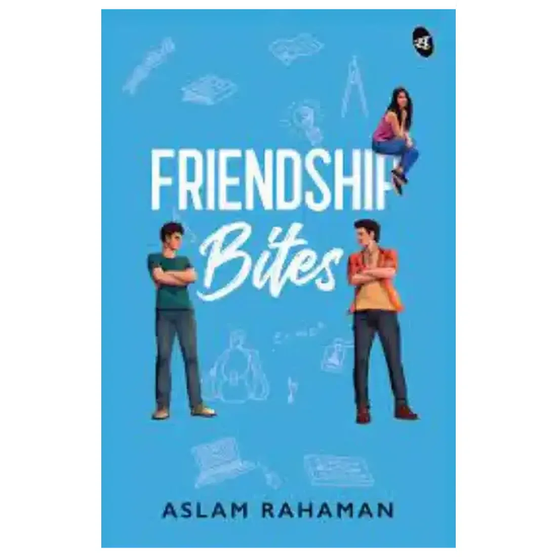 Friendship Bites ǀ A Young Adult romance about love and friendship