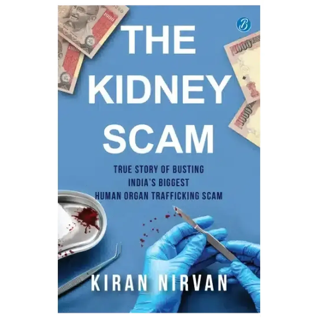 The Kidney Scam