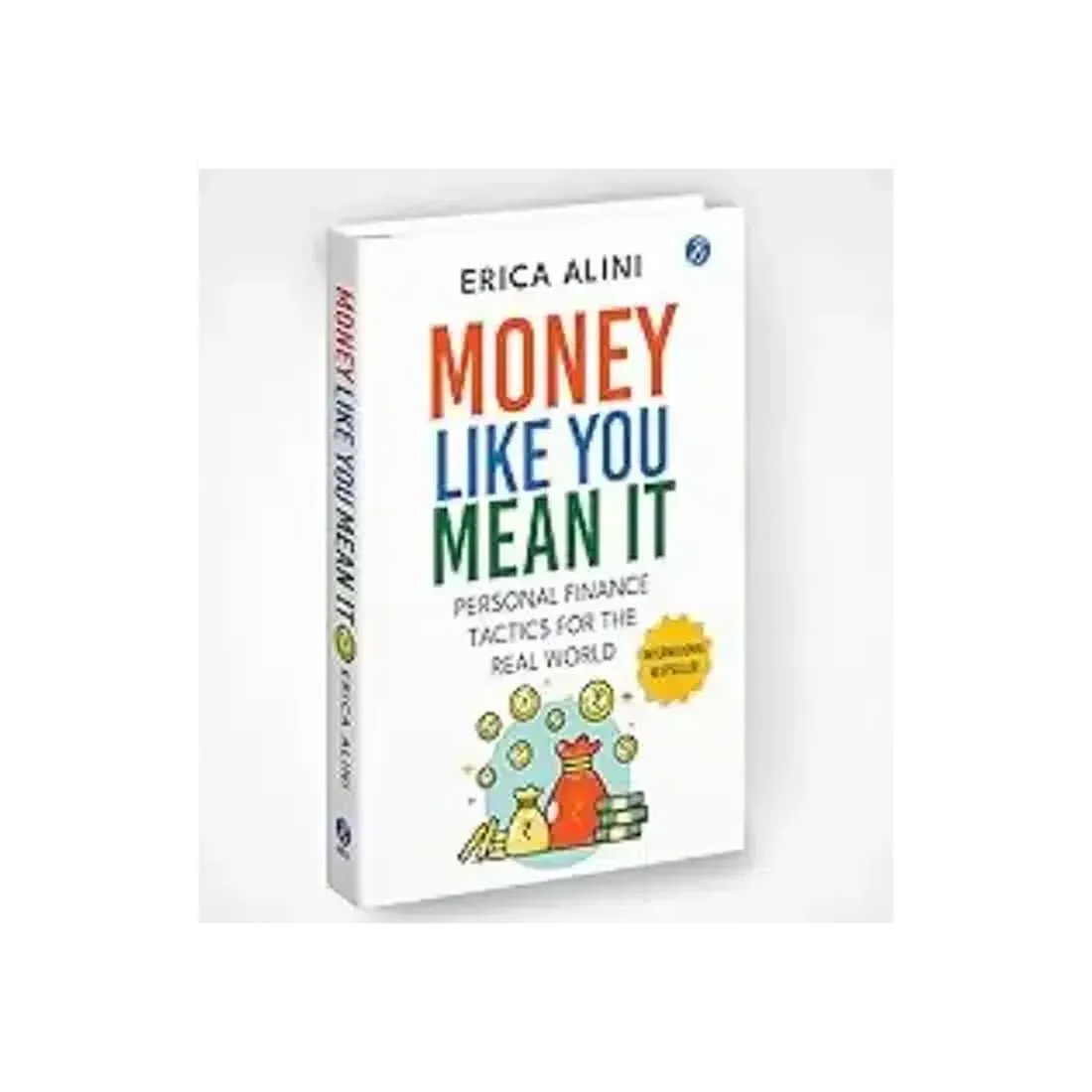 Money Like you Mean It