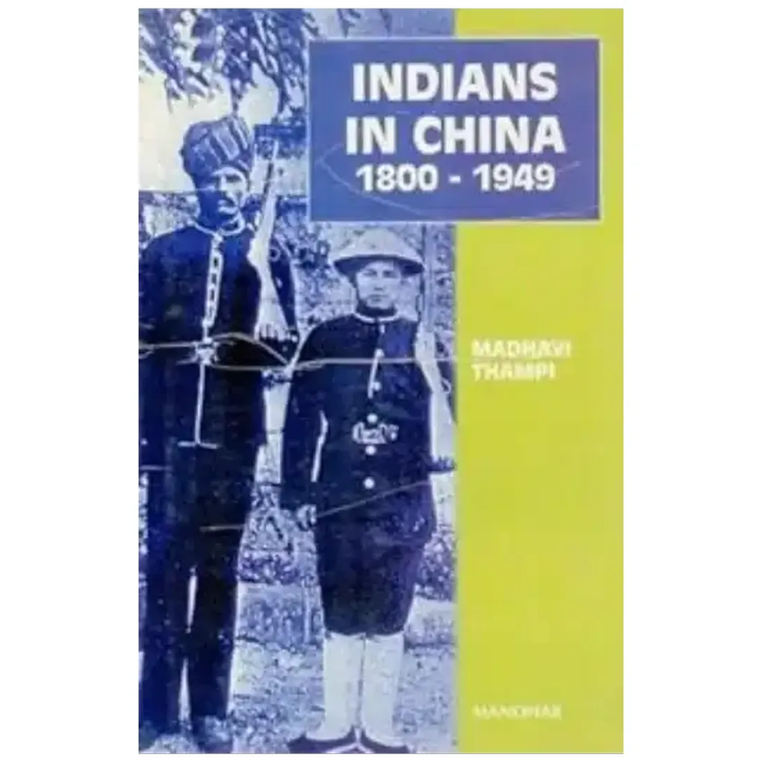 Indians in China 1800-1949