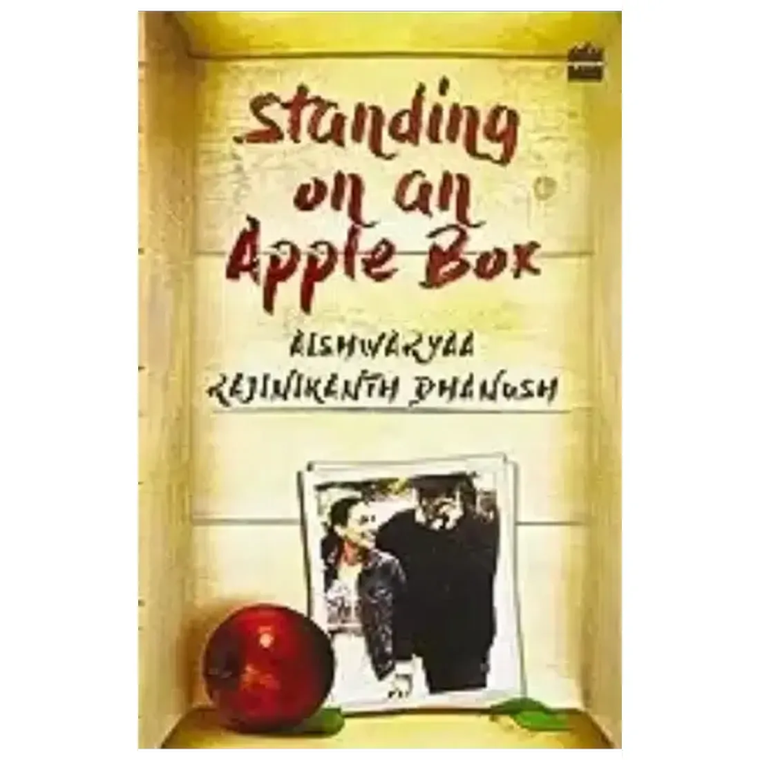 Standing on an Apple Box: The Story of a Girl among the Stars