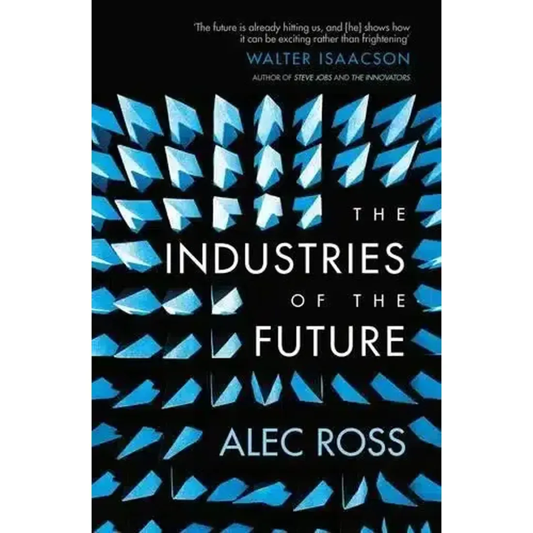 The Industries of the Future