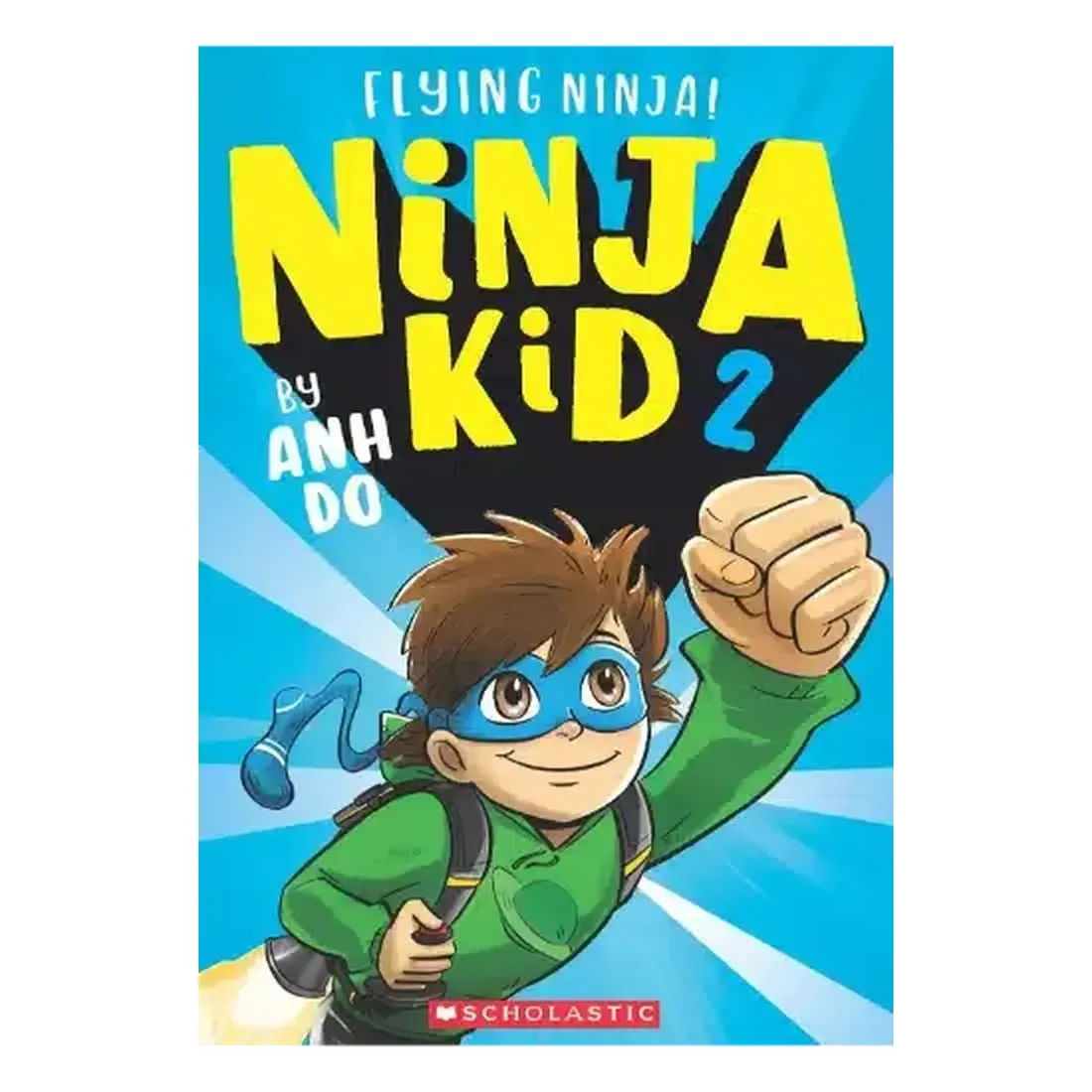 Ninja
Kid #2: Flying Ninja!