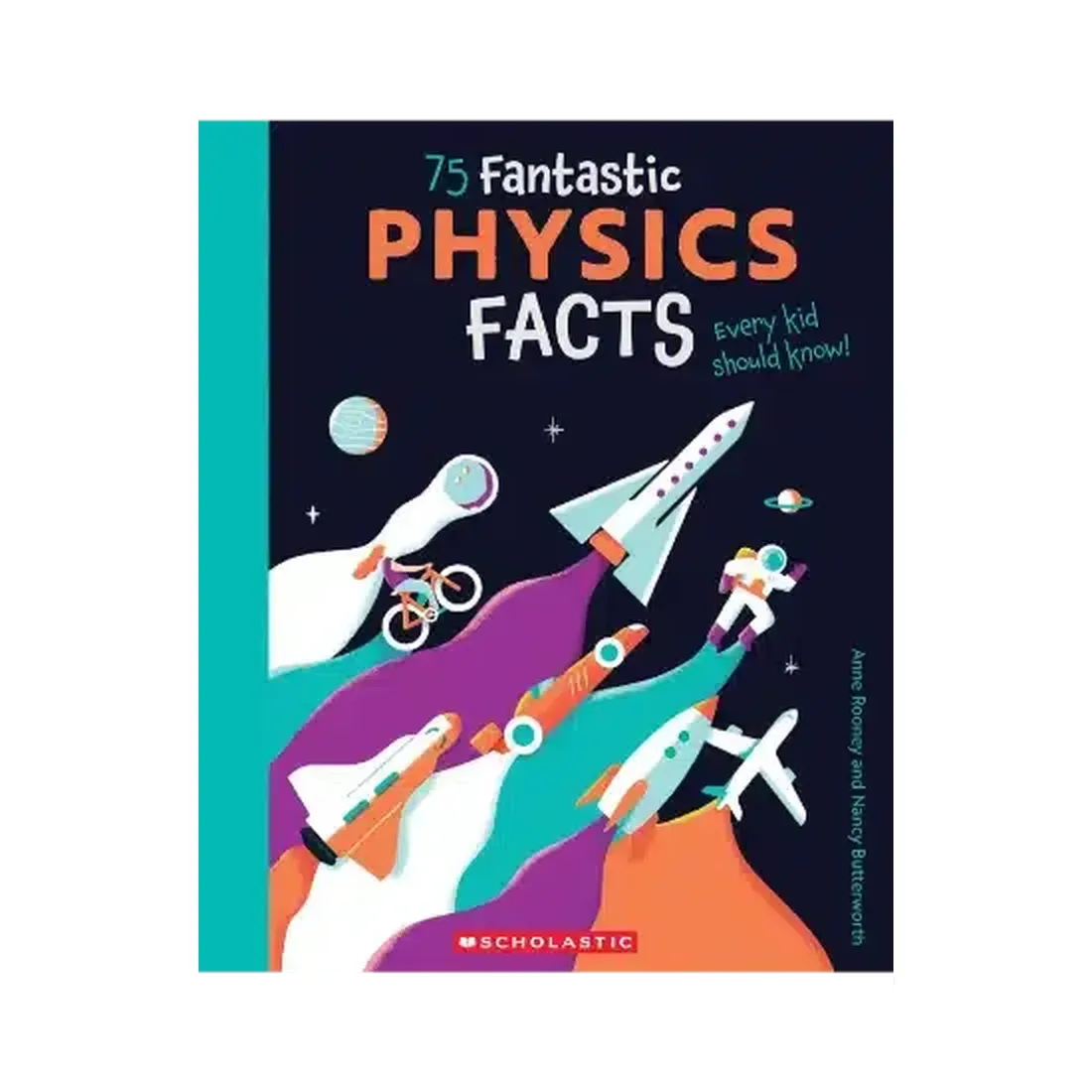 75
Fantastic Physics Facts Every Kid Should Know!